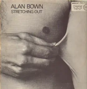 The Alan Bown - Stretching Out