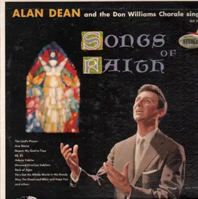 Alan Dean , The Don Williams Chorale - Songs Of Faith