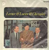 Alan Jay Lerner - Lerner & Loewe & Chevalier