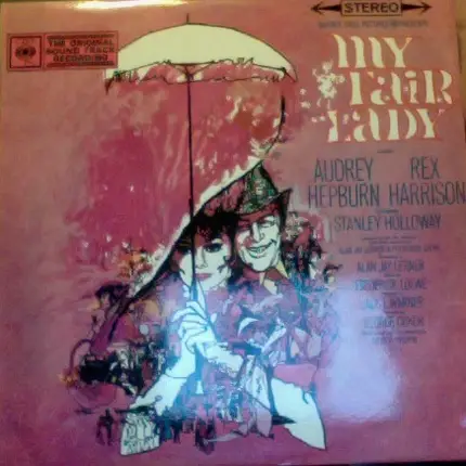 Alan Jay Lerner & Frederick Loewe - My Fair Lady