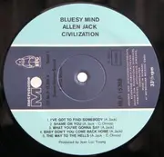 LP - Alan Jack Civilization - Bluesy Mind - original 1st german