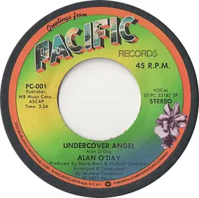 Alan O'Day - Undercover Angel / Just You