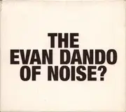 CD - Alan Licht - The Evan Dando Of Noise?