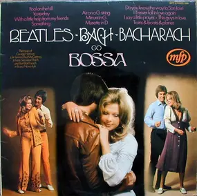 Alan Moorhouse - Beatles, Bach, Bacharach Go Bossa