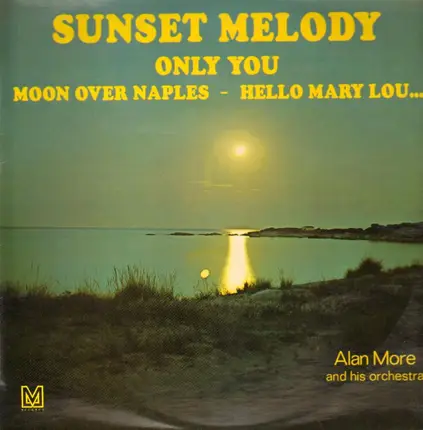 Alan More & His Orchestra - Sunset Melody