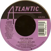 7inch Vinyl Single - Alannah Myles - Lover Of Mine / Just One Kiss