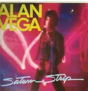 Alan Vega - Saturn Strip