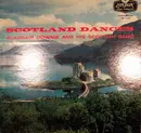 LP - Alasdair Downie And His Scottish Band - Scotland Dances - Mono