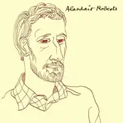 LP - Alasdair Roberts - Alasdair Roberts