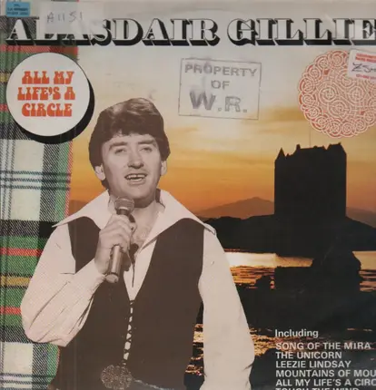 Alasdair Gillies - All My Life's A Circle