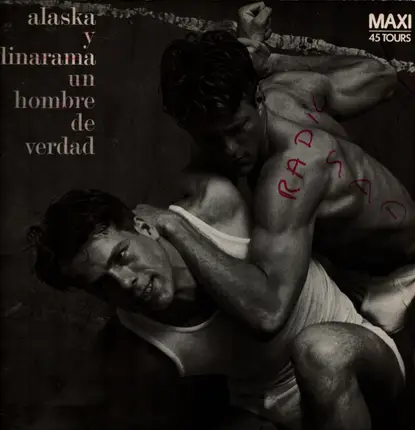 Alaska Y Dinarama - Un Hombre De Verdad