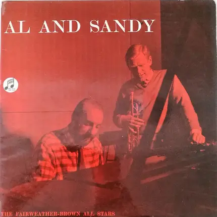 Alastair Fairweather And Sandy Brown - Al Fairweather And Sandy Brown's All Stars