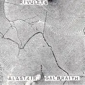 Alastair Galbraith - Rivulets