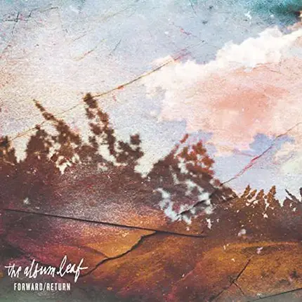 Album Leaf - Forward/Return