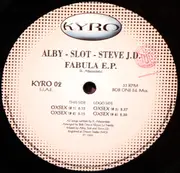 12inch Vinyl Single - Alby - Slot - Steve J.D. - Fabula E.P.