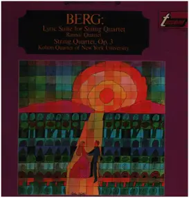 Alban Berg - Lyric Suite  For String Quartet / String Quartet, Op. 3
