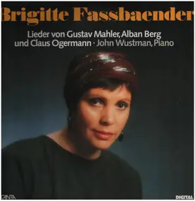 Alban Berg - Lieder Von Alban Berg, Claus Ogermann Und Gustav Mahler