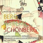 Berg / Webern / Schönberg - Music Of The Viennese School