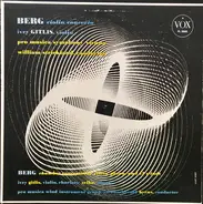 Berg - Violin Concerto / Chamber Concerto For Violin, Piano and 13 Winds