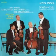 Berg / Webern - Lyric Suite / Five Pieces, Opus 5 / Six Bagatelles, Opus 9 (Juilliard String Quartet)