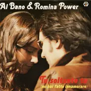 Al Bano & Romina Power - Tu, Soltanto Tu (Mi Hai Fatto Innamorare)