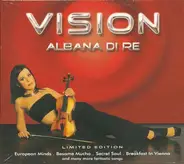 Albana Di Re - Vision