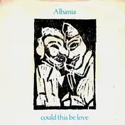 Albania - Could This Be Love