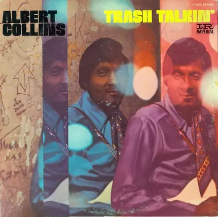 Albert Collins - Trash Talkin'