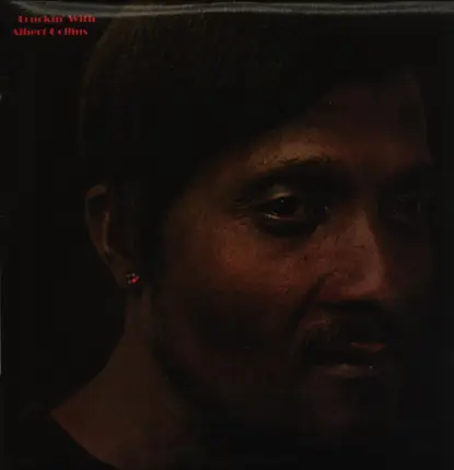Albert Collins - Truckin' With Albert Collins