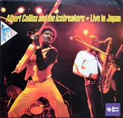 LP - Albert Collins And The Icebreakers - Live In Japan