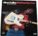 LP - Albert Collins And The Icebreakers - Don't Lose Your Cool