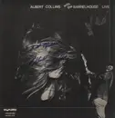 LP - Albert Collins / Barrelhouse - Albert Collins With The Barrelhouse Live - Signed by Albert Collins