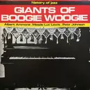 LP - Albert Ammons , Meade 'Lux' Lewis , Pete Johnson - Giants Of Boogie Woogie