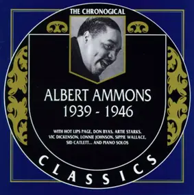 Albert Ammons - 1939-1946