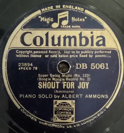 Albert Ammons / Meade "Lux" Lewis - Shout For Joy / Bear Cat Crawl