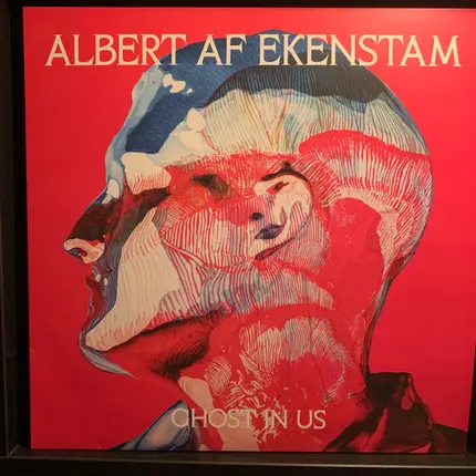 Albert Af Ekenstam - Ghost In Us