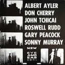 LP - Albert Ayler , Don Cherry , John Tchicai , Roswell Rudd , Gary Peacock , Sunny Murray - New York Eye And Ear Control