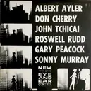 LP - Albert Ayler , Don Cherry , John Tchicai , Roswell Rudd , Gary Peacock , Sunny Murray - New York Eye And Ear Control