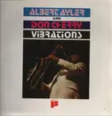 LP - Albert Ayler And Don Cherry - Vibrations