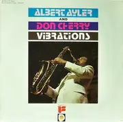 LP - Albert Ayler And Don Cherry - Vibrations
