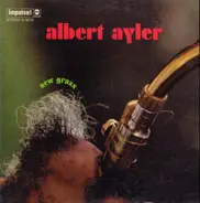 Albert Ayler - New Grass