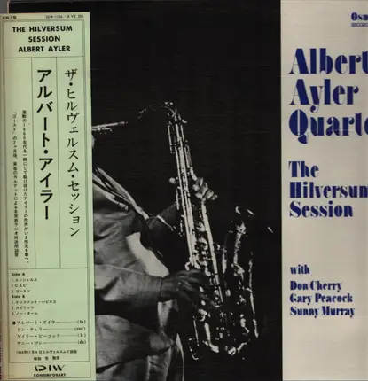 Albert Ayler Quartet - The Hilversum Sessions