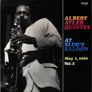 Albert Ayler Quintet - At Slug's Saloon May 1, 1966 Vol. 2