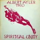 LP - Albert Ayler Trio - Spiritual Unity - Mono