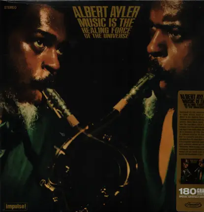 Albert Ayler - Music Is the Healing Force of the Universe
