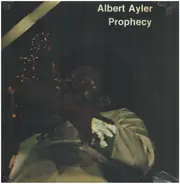 Albert Ayler - Prophecy