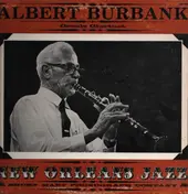 Albert Burbank - Creole Clarinet