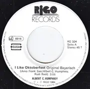7inch Vinyl Single - Albert C. Humphrey - I Like Oktoberfest