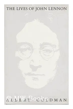 Albert Goldman - The Lives of John Lennon