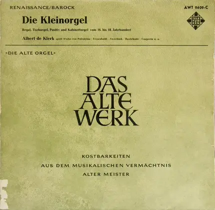 Palestrina / Santa Maria / Sweelinck a.o. - Die Kleinorgel
